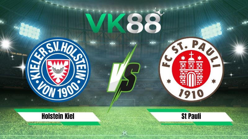 VK88 Nhận định soi kèo Holstein Kiel vs St Pauli 23h30 ngày 14/08/2026 – Hạng 2 Đức
